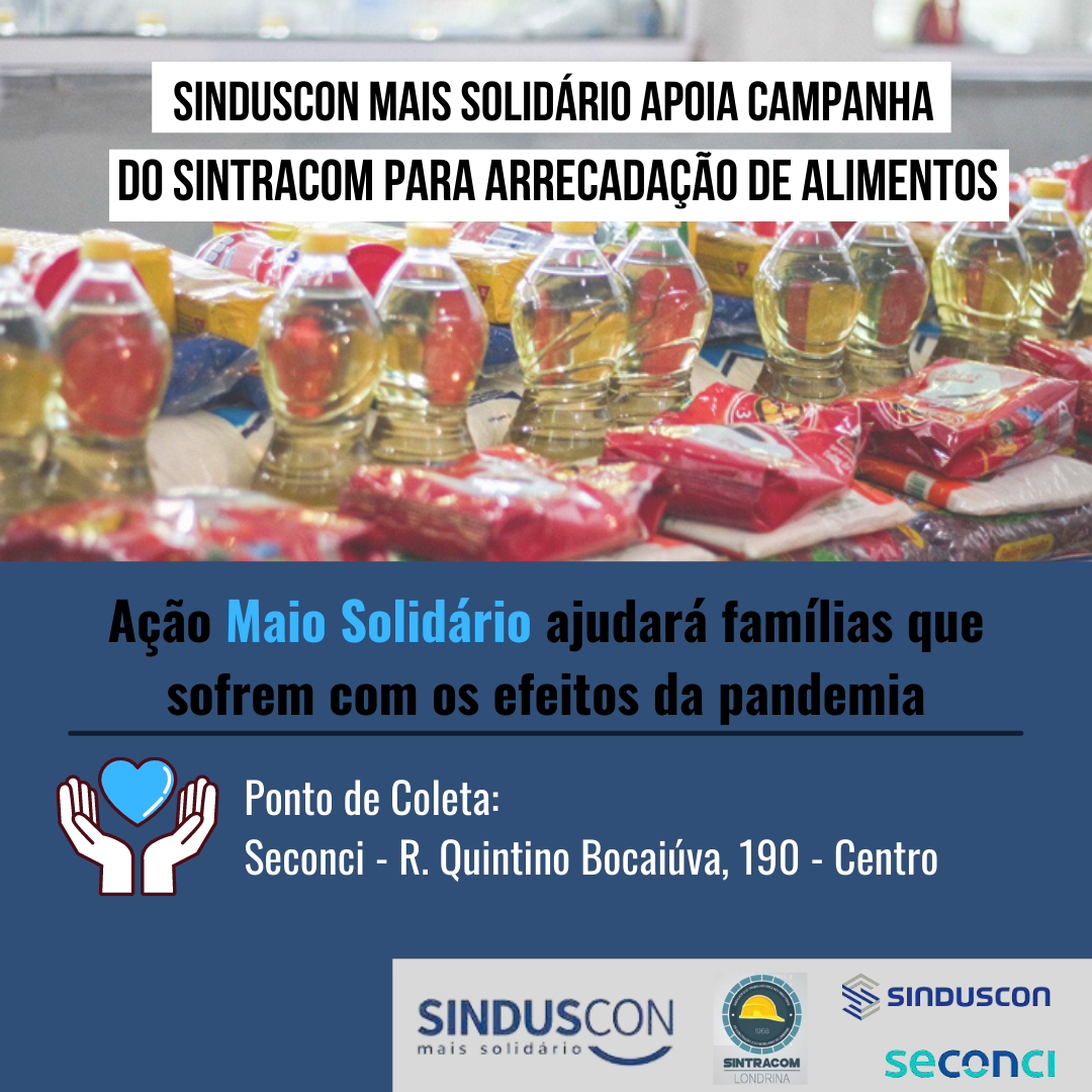 Sinduscon Mais Solidário apoia campanha do SINTRACOM para arrecadação de alimentos
